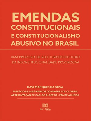 cover image of Emendas constitucionais e constitucionalismo abusivo no Brasil